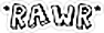 Rawr