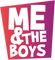 Me & the boys