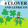 4Clovers + Lepricon