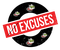 No Excuses