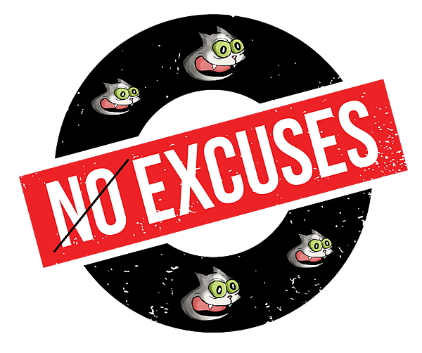 No Excuses