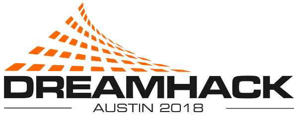 DreamHack Open Austin 2018