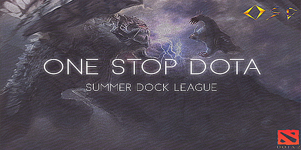 ONE STOP DOTA Summer Dock League Season 2