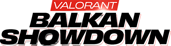 Reroot Gaming Valorant Balkan Showdown #1